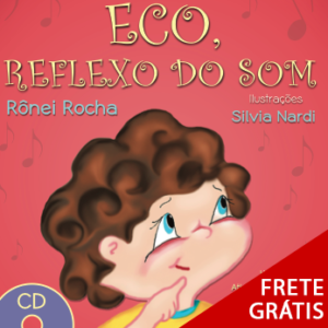 Livro Infantil Eco Reflexo do Som